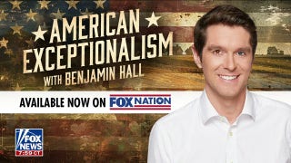 Benjamin Hall: I am alive today because of American exceptionalism - Fox News