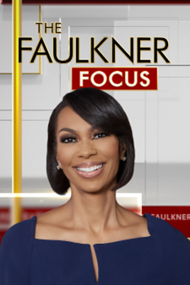 The Faulkner Focus - Fox News